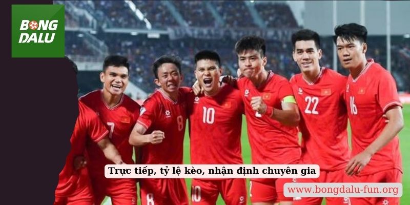 Trực tiếp, tỷ lệ kèo, nhận định chuyên gia